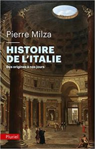 Histoire de l’Italie – Des origines à nos jours Pierre Milza