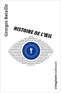Histoire de l’œil Georges Bataille