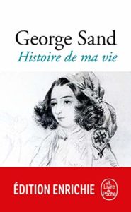 Histoire de ma vie George Sand