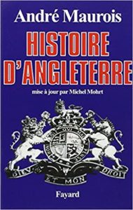Histoire d’Angleterre André Maurois
