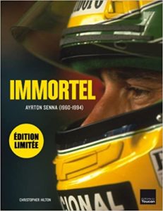 Immortel Ayrton Senna Christopher Hilton