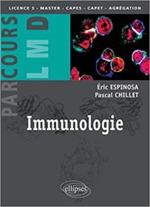 Immunologie Eric Espinosa Pascal Chillet