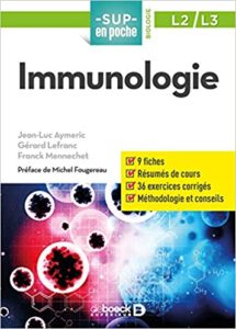 Immunologie Jean Luc Aymeric Gérard Lefranc Franck Mennechet