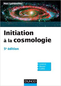 Initiation à la cosmologie Marc Lachièze Rey