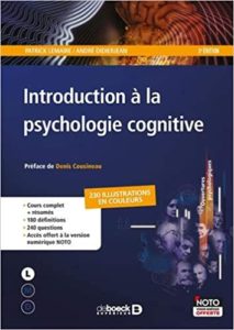 Introduction à la psychologie cognitive Patrick Lemaire André Didierjean