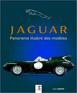 Jaguar – Panorama illustré des modèles Didier Bordes