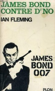 James Bond 007 tome 6 James Bond contre Dr No Ian Fleming