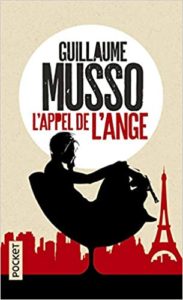 Les 5 Meilleurs Livres De Guillaume Musso 5livres Fr