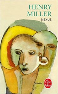 La Crucifixion en rose tome 3 Nexus Henry Miller