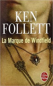 La Marque de Windfield Ken Follett