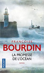 La Promesse de l’océan Françoise Bourdin