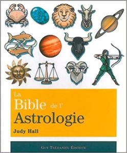 La bible de l’astrologie Judy Hall