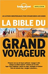 La bible du grand voyageur Planet Lonely