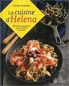La cuisine d’Helena Helena Loureiro