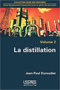 La distillation Jean Paul Duroudier