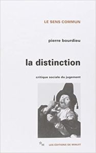 La distinction Pierre Bourdieu