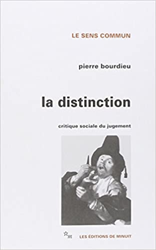 bourdieu class distinction