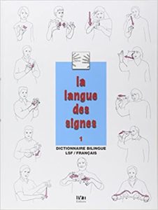 La langue des signes – Introduction à l’histoire et à la grammaire de la langue des signes Bill Moody Agnès Vourc’h Michel Girod Rachid Benelhocine