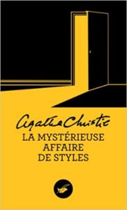 La mystérieuse affaire de Styles Agatha Christie