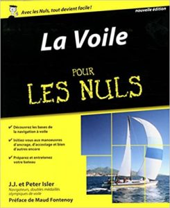 La voile pour les Nuls Peter Isler J.J. Isler