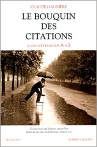 Le Bouquin des citations – 10 000 citations de A à Z Claude Gagnière