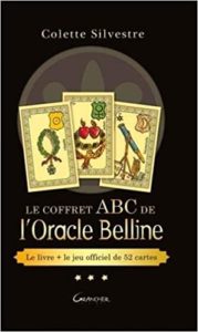 Le Coffret ABC de l’Oracle Belline – Le livre le jeu officiel de 52 cartes Colette Silvestre