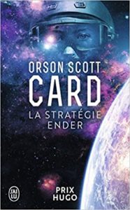 Le Cycle d’Ender – Tome 1 – La stratégie Ender Orson Scott Card