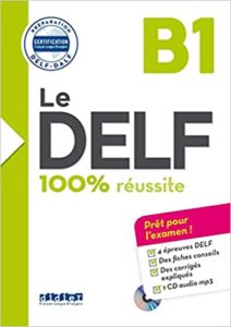 Le DELF – 100 réussite – B1 – Livre CD Bruno Girardeau Emilie Jacament Marie Salin