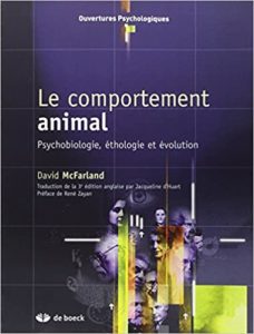 Le comportement animal – Psychobiologie éthologie et évolution David McFarland