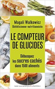 Le compteur de glucides Magali Walkowicz