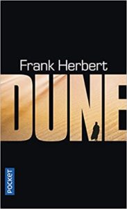 Le cycle de Dune – Tome 1 – Dune Frank Herbert