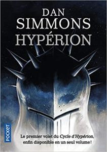 Le cycle d’Hypérion – Tome 1 – Hypérion Dan Simmons