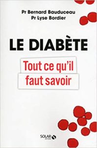 Le diabète Bernard Bauduceau Lyse Bordier