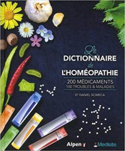 Le dictionnaire Médisite de l’homéopathie Daniel Scimeca