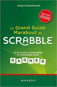 Le grand guide Marabout du scrabble – Michel Charlemagne
