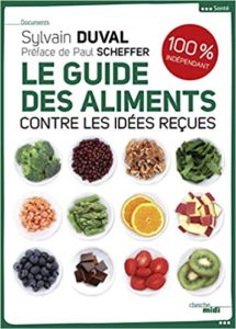 Le guide des aliments Sylvain Duval
