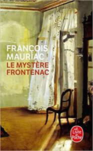 Le mystère Frontenac François Mauriac
