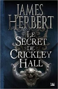 Le secret de Crickley Hall James Herbert