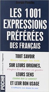 Les 1001 expressions préférées des Français Georges Planelles