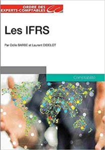 Les IFRS Odile Barbe Laurent Didelot