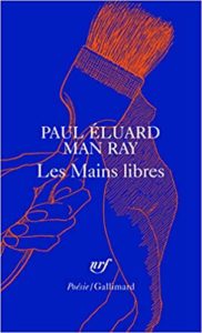 Les Mains libres Paul Éluard