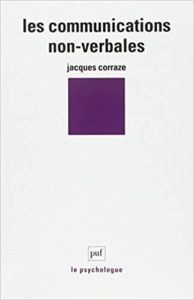 Les communications non verbales Jacques Corraze