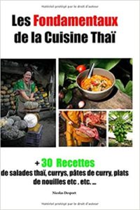 Les fondamentaux de la cuisine thaï Nicolas Desport