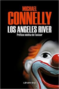 Los Angeles River Michael Connelly