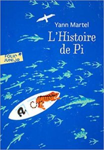 L’Histoire de Pi Yann Martel