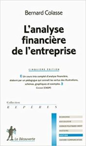 L’analyse financière de l’entreprise Bernard Colasse