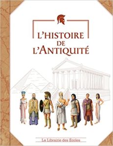 L’histoire de l’Antiquité Céline Bathias