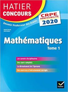 Mathématiques tome 1 – CRPE – Épreuve écrite d’admissibilité Roland Charnay Michel Mante Micheline Cellier