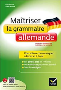 Maîtriser la grammaire allemande à l’écrit et à l’oral Armin Brüssow René Métrich