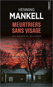 Meurtriers sans visage Henning Mankell
